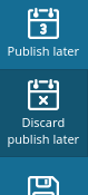 Discard Publish Date button in the menu